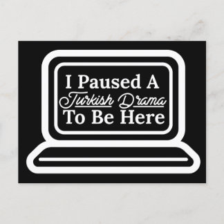 Postal Hice Una Pausa Para Estar Aquí.