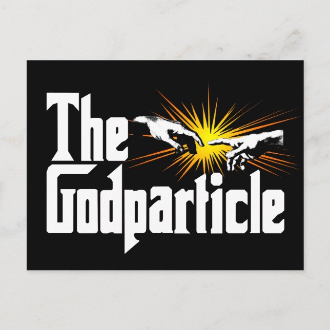 Postal Higgs Boson La partícula Diosa - Nerd De Física Gr (Anverso)
