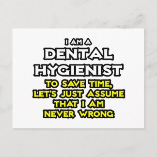 Postal Higienista Dental... Supongamos que nunca estoy eq