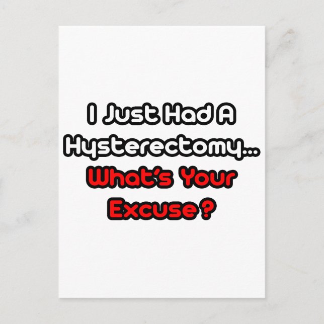 Postal Histerectomía... ¿Cuál es tu excusa? (Anverso)