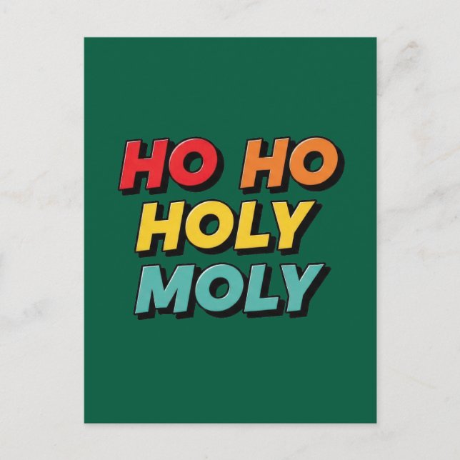Postal Ho Ho Santo Moly Navidad (Anverso)
