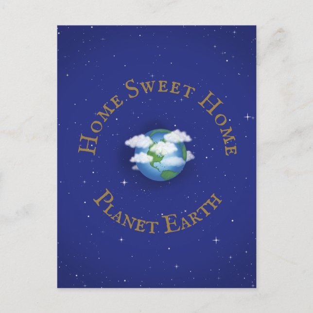 Postal "Hogar Dulce Hogar Planeta Tierra" Caprichoso Pers (Anverso)