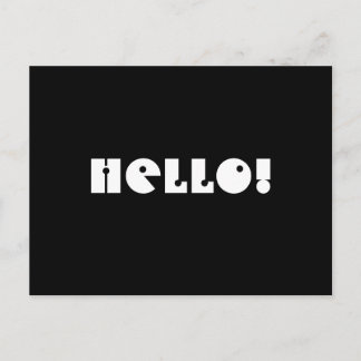 Postal ¡Hola!  Blanco y negro. Personalizado