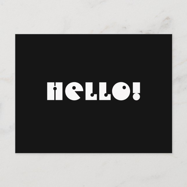 Postal ¡Hola!  Blanco y negro. Personalizado (Anverso)