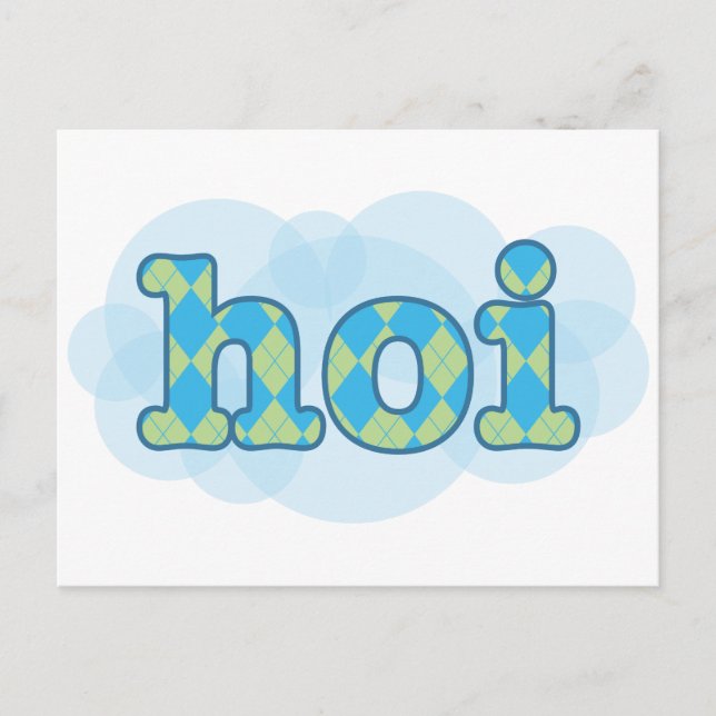 Postal Hola en dutch hoi con un patrón de argyle (Anverso)