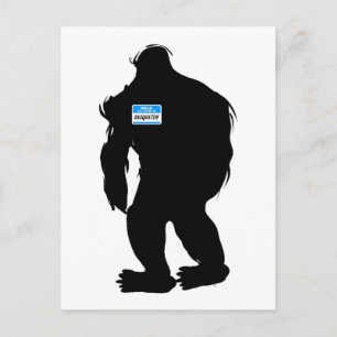 Postal Hola Mi Nombre Es Sasquatch
