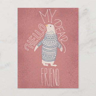 Postal Hola, Mi Querida Amigo Penguin Post Card