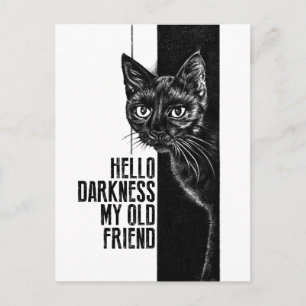 Postal Hola oscuridad mi viejo amigo Bosquejo de gato neg