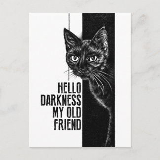 Postal Hola oscuridad mi viejo amigo Bosquejo de gato neg
