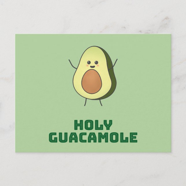 Postal Holy guacamole - cute and happy kawaii avocado  (Anverso)
