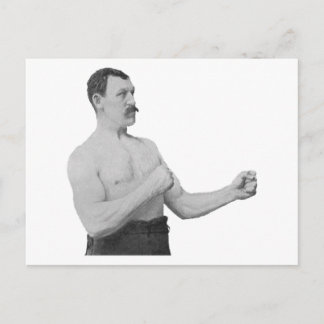 Postal Hombre excesivamente de hombres Meme