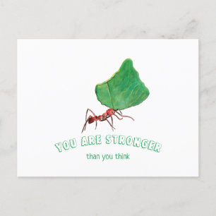Postal Hormiga con hojas grandes - Eres fuerte