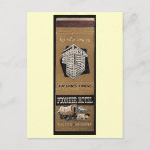 Postal Hotel Pioneer, Tucson, Arizona Vintage
