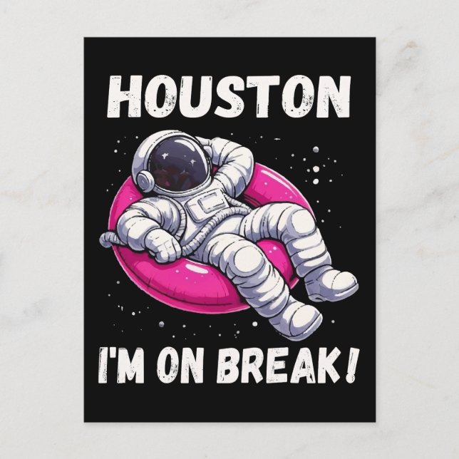 Postal Houston, estoy de descanso - astronauta relajante (Anverso)