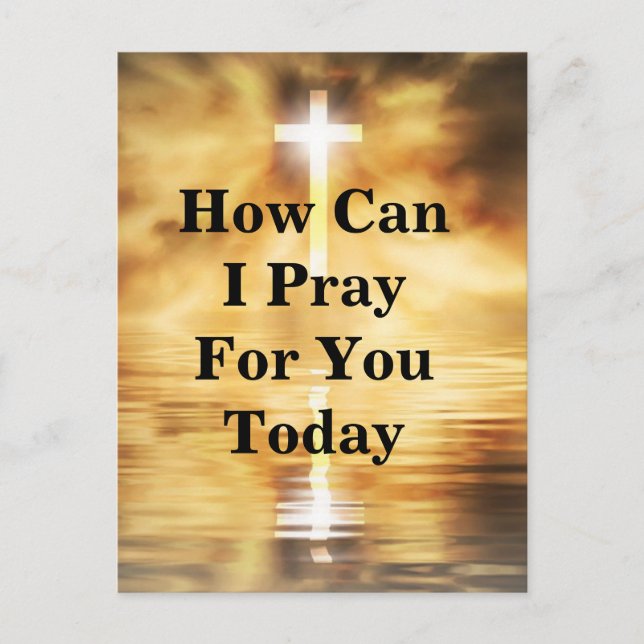 Postal How Can I Pray For You Today (Anverso)