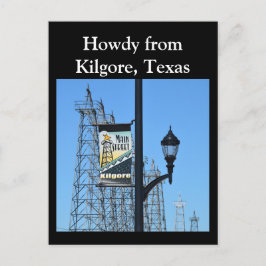 Postal Howdy desde Kilgore, Texas, Derricks de petróleo e