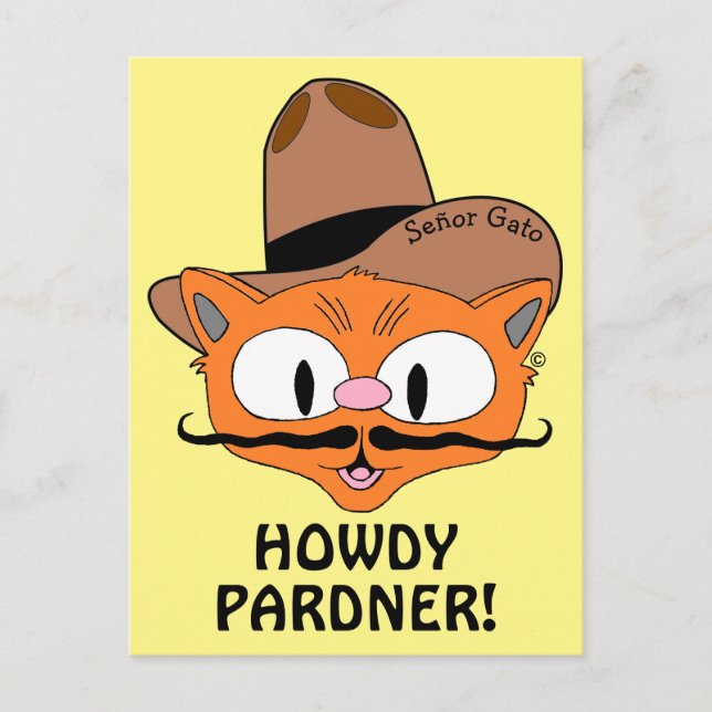 Postal ¡HOWDY PARDNER! Cowboy Mustache Cat Señor Gato™ (Anverso)