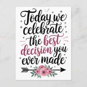 Postal Hoy Celebramos La Mejor Decisión Que Has Tomado.