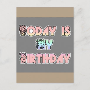 Postal Hoy es mi cumpleaños, bebé, arte rosado impreso