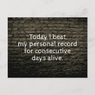 Postal Hoy he vencido a mi chiste de récords personales