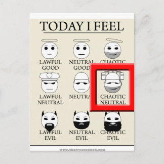 Postal Hoy me siento caótico neutral