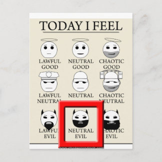 Postal Hoy me siento neutral y malvado