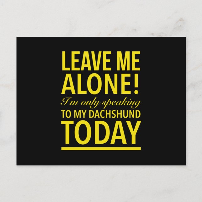 Postal Hoy solo hablo con mi perro dachshund amarillo (Anverso)