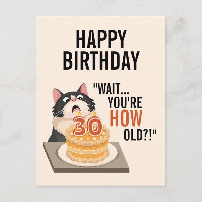 Postal Humor de gato blanco y negro para cumpleaños 30 (Anverso)