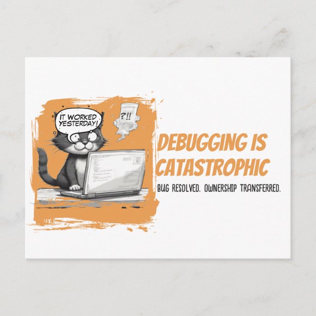 Postal Humor de gato programador Depurar es catastrófico (Anverso)