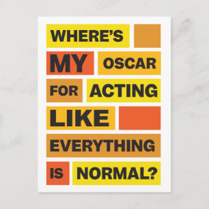 Postal Humor pandémico: Actuar como si todo fuera normal