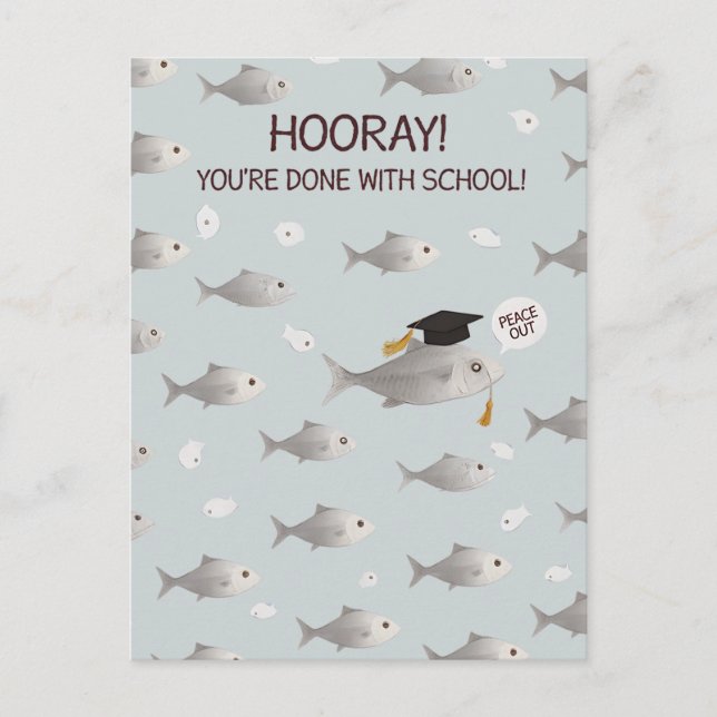 Postal ¡Hurra, terminaste la escuela! Graduado de pez div (Anverso)