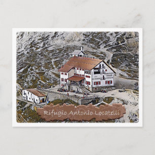 Postal Hut alpino Antonio Locatelli - Dolomiti -