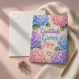 Postal Hydrangea : La gratitud crece aquí