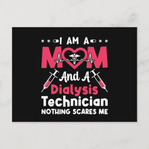 Postal I Am A Mom And A Dialysis Technician Nephrology