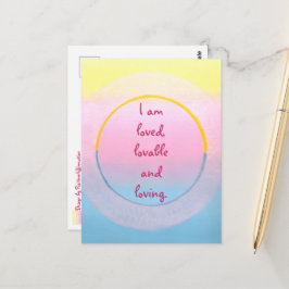 Postal I am loved lovable and loving affirmation postcard