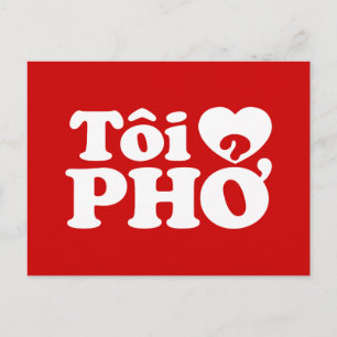 Postal I Heart (Love) Pho (Tôi + PHỞ) Idioma Vietnamita