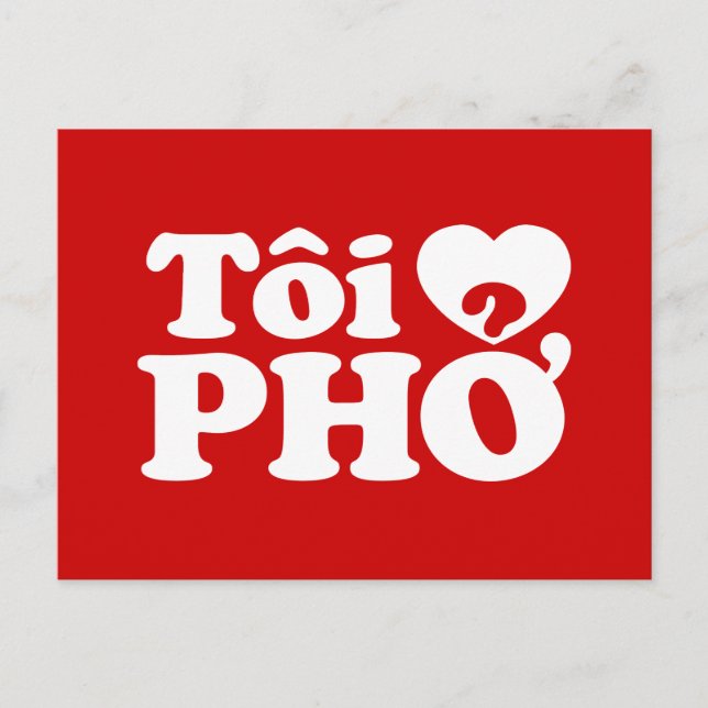 Postal I Heart (Love) Pho (Tôi + PHỞ) Idioma Vietnamita (Anverso)