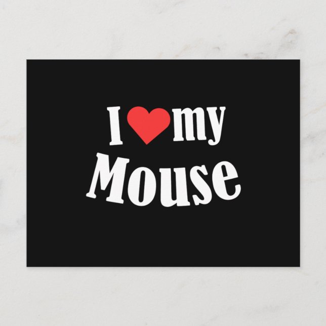 Postal I Love My Mouse Mice Rat Rodent Animal Pet Gift (Anverso)