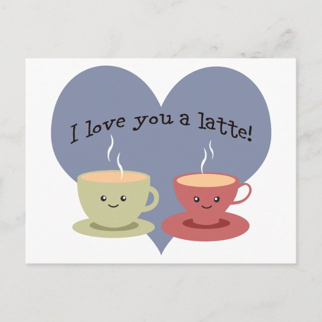Postal I love you a latte! (Anverso)