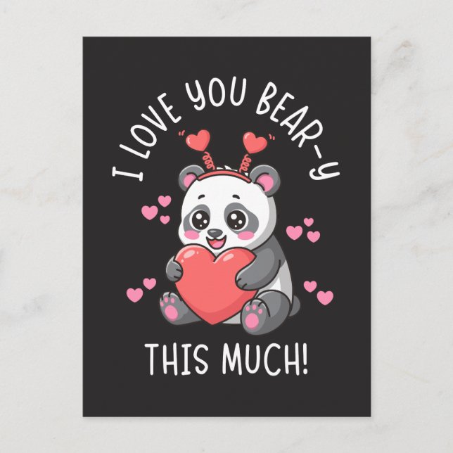 Postal I Love You Bear-y This Much - Cute Panda Valentine (Anverso)