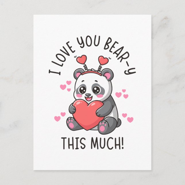 Postal I Love You Bear-y This Much - Cute Panda Valentine (Anverso)