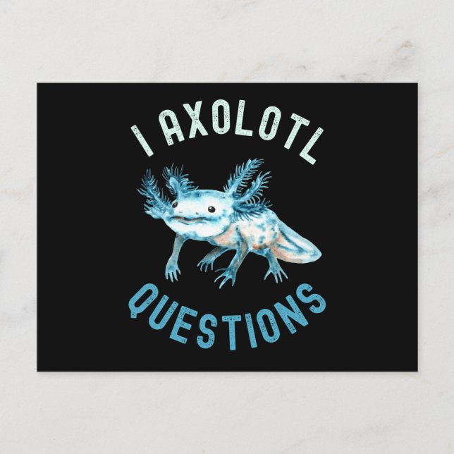 Postal I Preguntas Axolotl, Cute Gracioso Axolotl (Anverso)