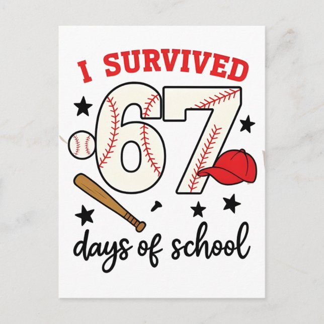 Postal I Survived 67 Days of School Baseball Sport 100   (Anverso)