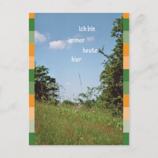 Postal Ich bin immer heute hier
