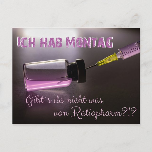 Postal Ich hab Montag - gibts da fue gegen? (Anverso)