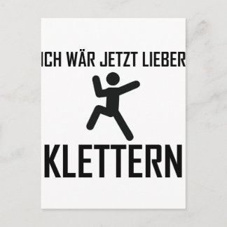 Postal ich wär jetzt lieber klettern