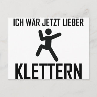 Postal ich wär jetzt lieber klettern
