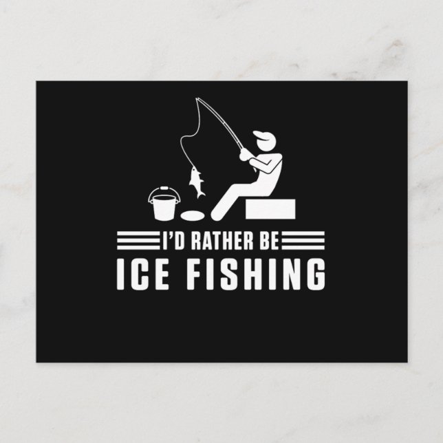 Postal Id Rather Be Ice Fishing Rod Fisherman Fisher Gift (Anverso)
