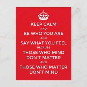 Postal idea inspiradora: mantener la calma y ser quien er