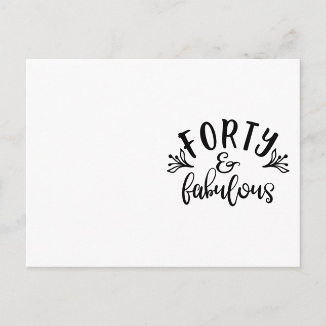 Postal Ideas para el cumpleaños 40 Cuarenta y fabulosos (Anverso)
